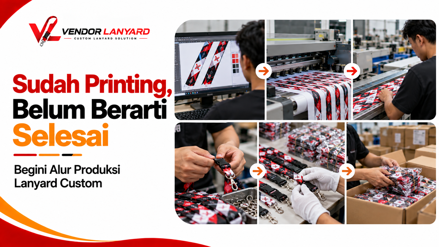 Dari File Siap Produksi sampai Printing  Bagaimana Lanyard Custom Diproduksi?