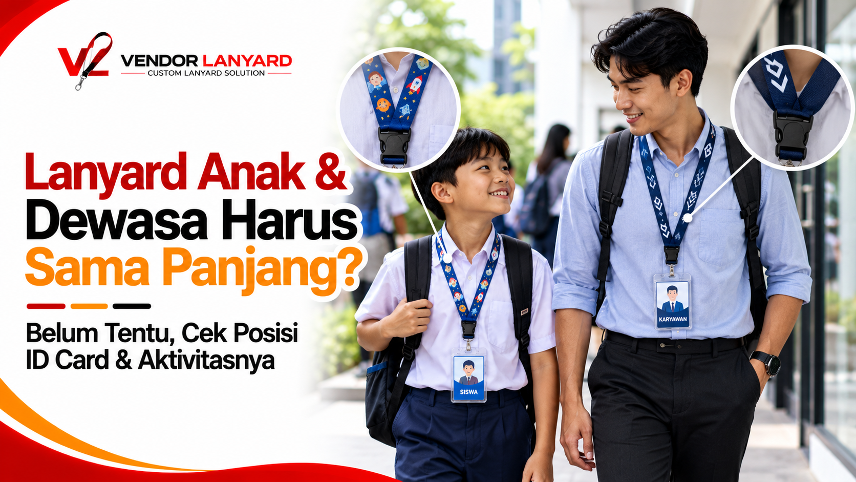 Lanyard Anak Sekolah, Cara Memilih Ukuran dan Keamanan
