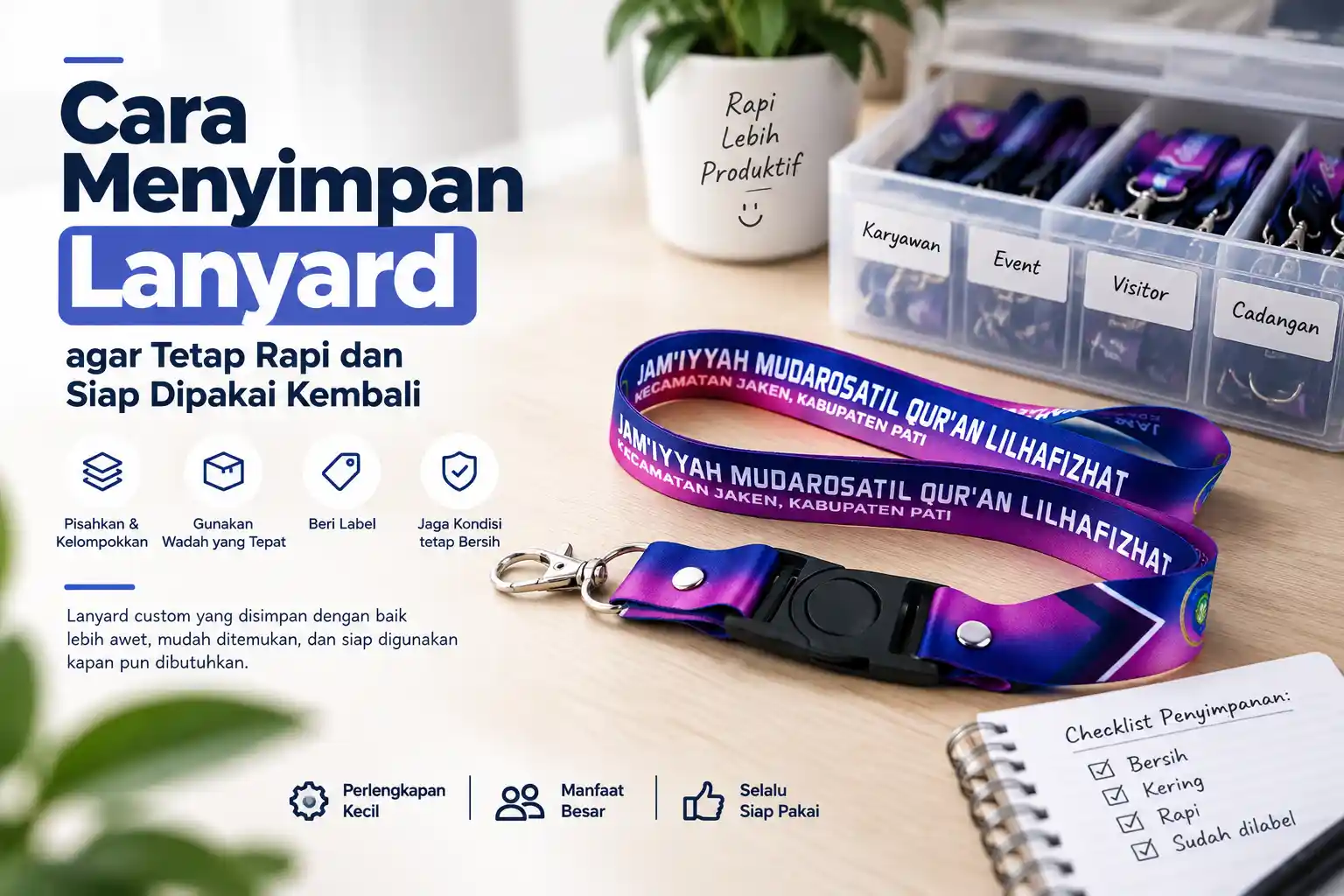 Cara Menyimpan Lanyard agar Tetap Rapi dan Tidak Mudah Rusak
