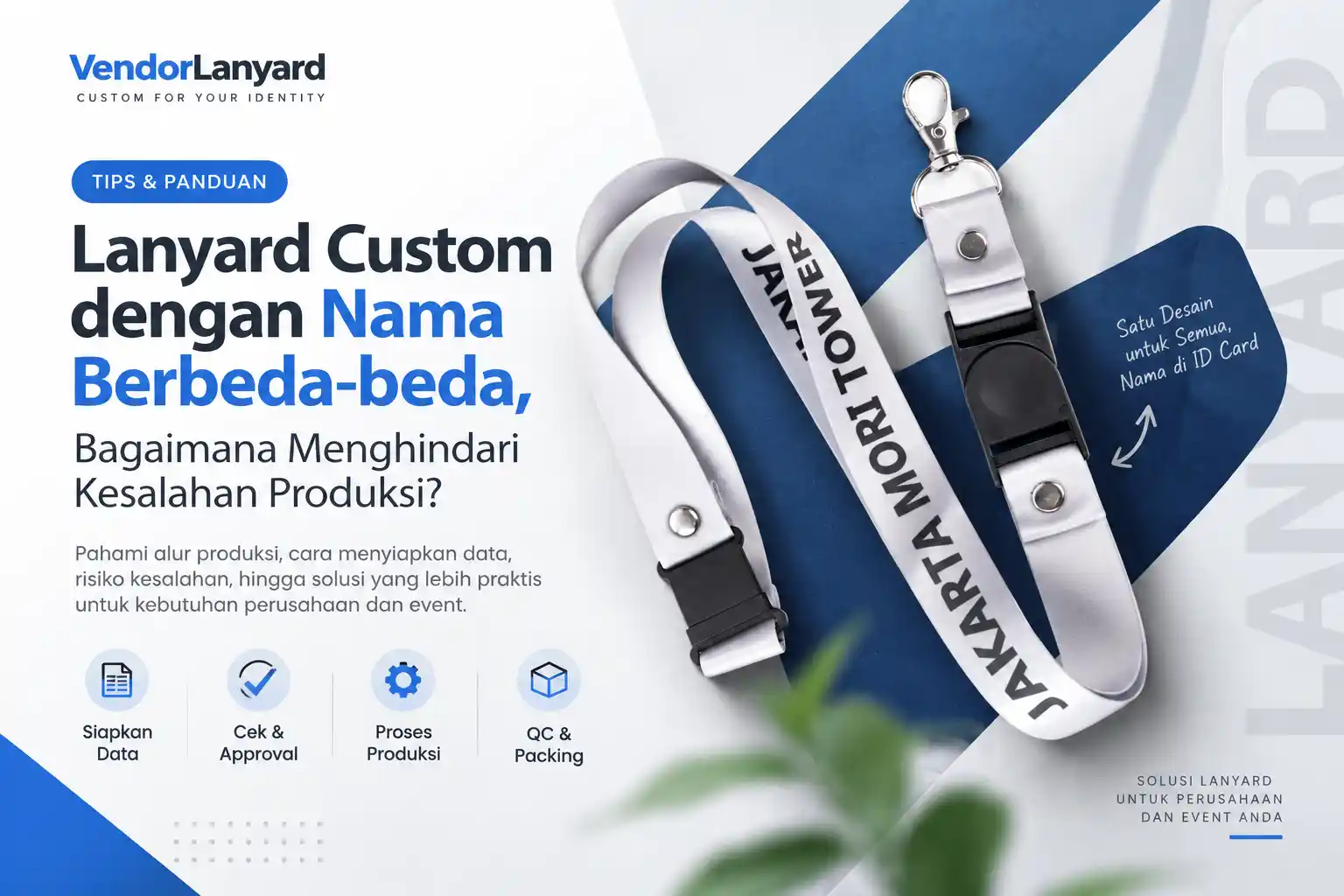 Lanyard Custom Nama Berbeda, Cara Menghindari Salah Produksi