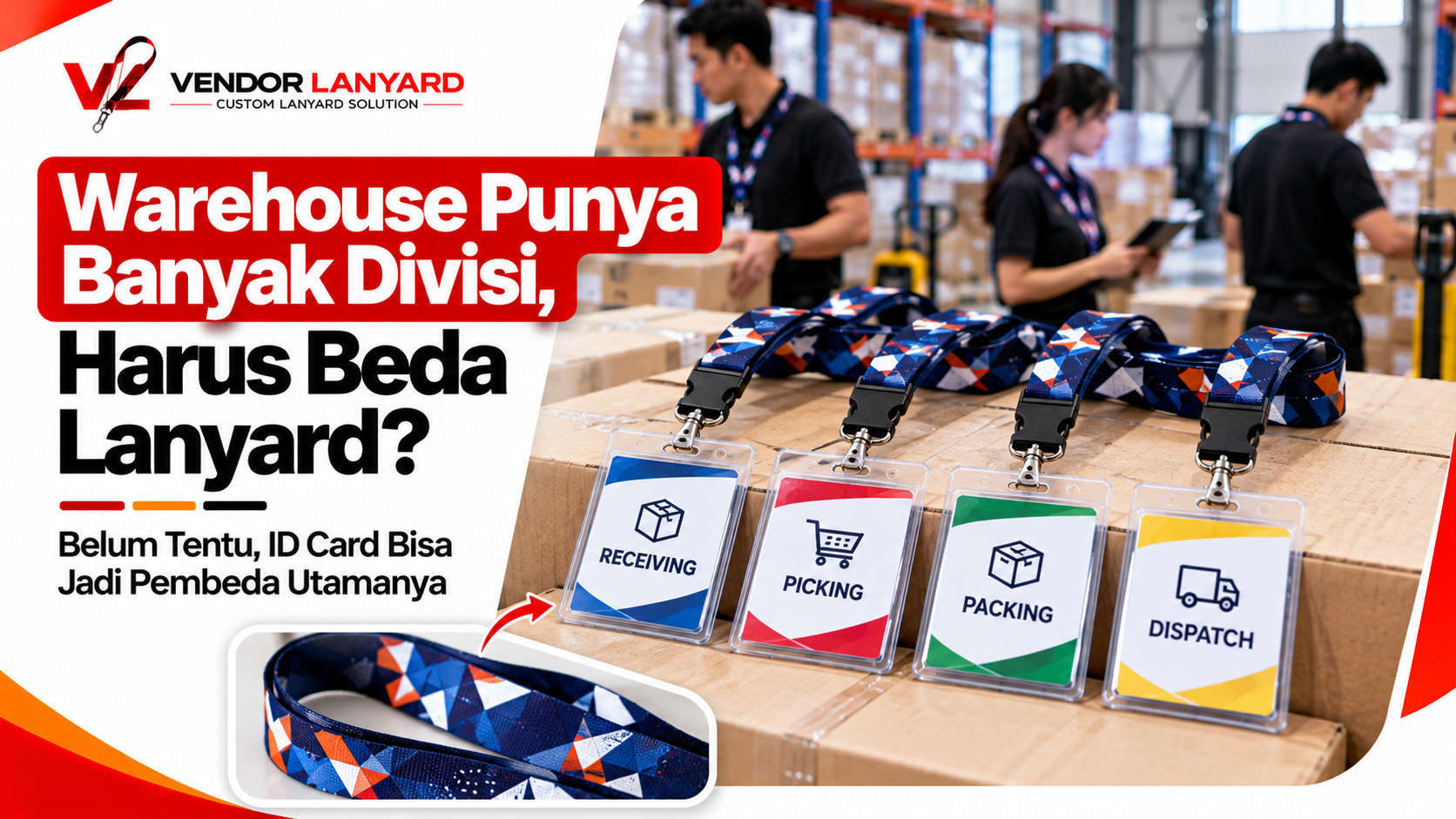 Lanyard untuk Karyawan Warehouse, Bagaimana Menyesuaikan Identitas dengan Area Kerja?