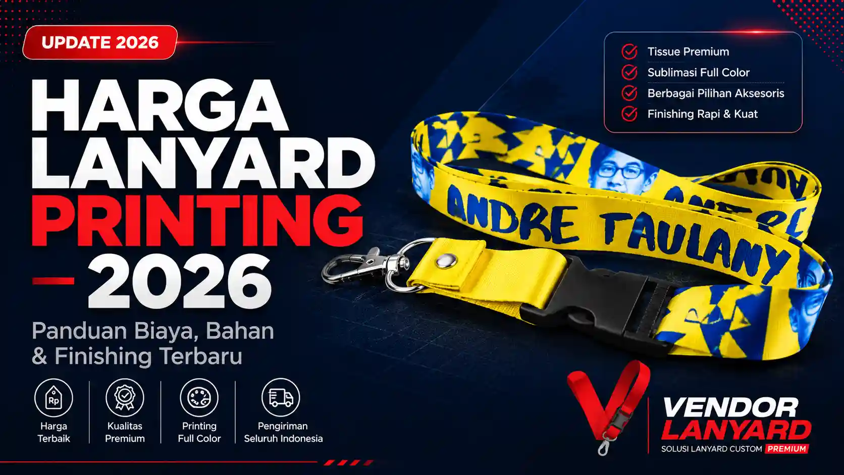 Harga Lanyard Printing Terbaru 2026, Panduan Lengkap Biaya dan Spesifikasi